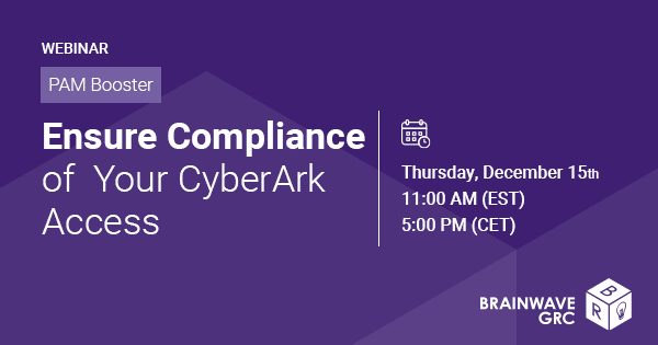 ensure compliance of your cyberark access.